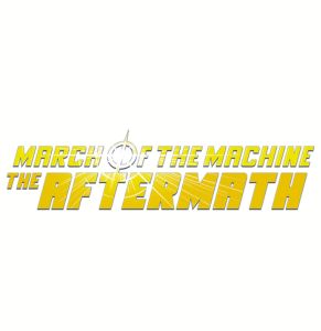 March of the Machine Aftermath