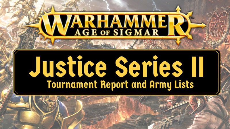 AOS: Justice Series II Tournament Report and Lists