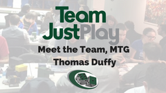 Meet the Team, MTG Thomas Duffy