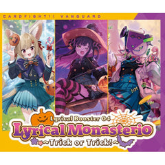 CFV Lyrical Booster Pack: Lyrical Monasterio - Trick or Trick