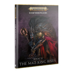 Age of Sigmar: The Mad King Rises