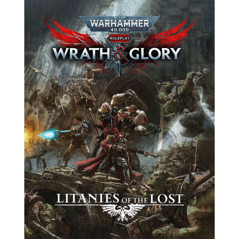 Wrath & Glory Warhammer 40,000 Litanies of the Lost