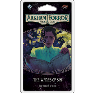 The Wages of Sin: Arkham Horror LCG Expansion