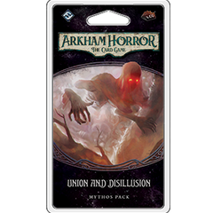 Arkham Horror: Union and Disillusion